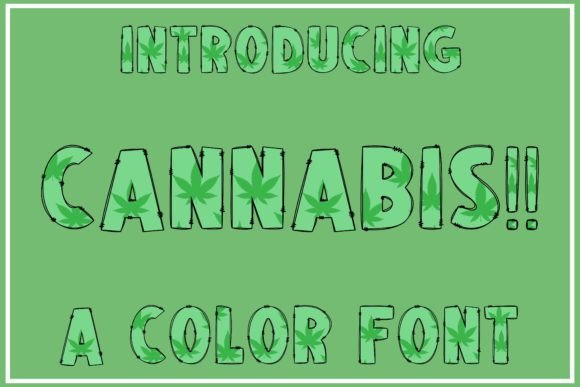 Cannabis: A Cool Color Font for Creative Design