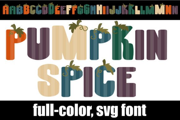 Embrace Autumn's Palette with Pumpkin Spice Typography