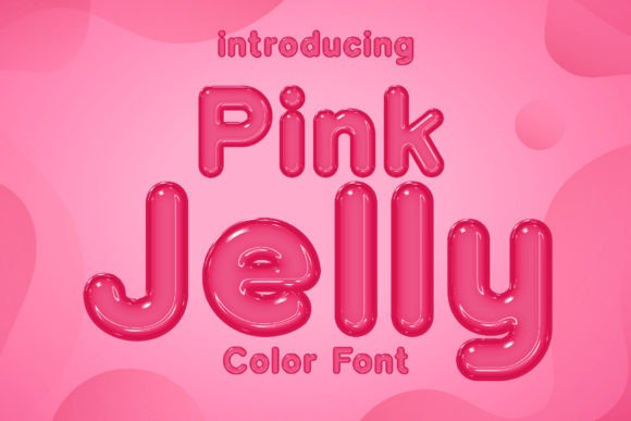 Exploring the Playful Versatility of Pink Jelly Font