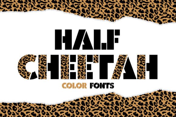 Half Cheetah: A Dynamic Color Font for Modern Design