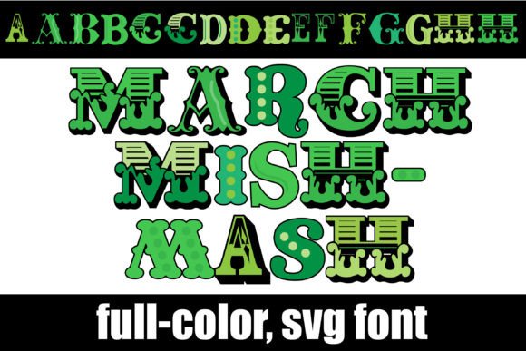 March Mishmash: A Unique Font for Festive Design
