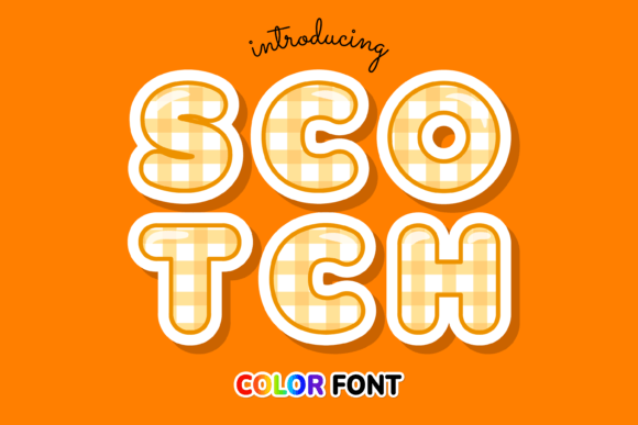 Scotch: The Cool Color Font for Modern Design