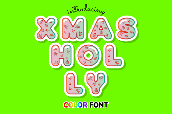 Xmas Holly: Elevate Your Holiday Designs with Vibrant Typography